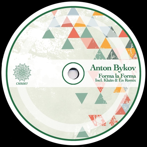 Anton Bykov - Forma La Forma (CNR007) [10196464]